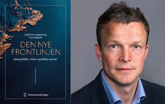 Noreg i ei ny tid: Den nye frontlinjen. Geopolitikk, risiko og felles ansvar