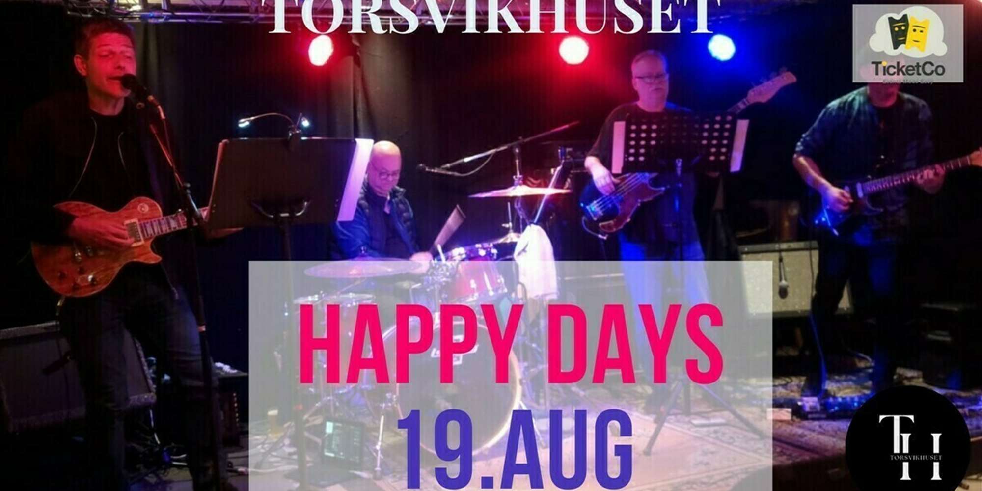 Happy Days Band / Torsvikhuset