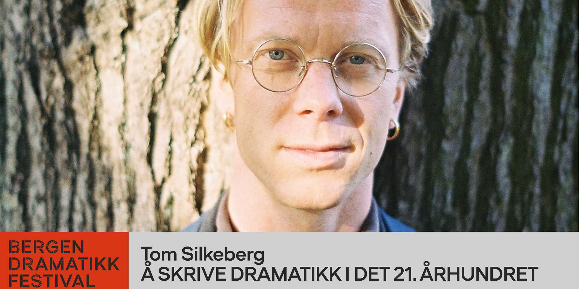 BERGEN DRAMATIKKFESTIVAL BERGEN DRAMATIKKFESTIVAL
