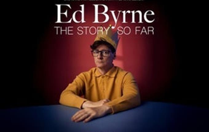 Ed Byrne "The Story So Far"