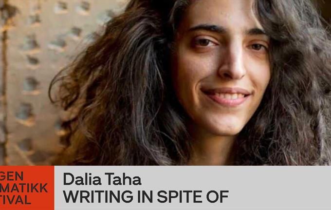 WRITING IN SPITE OF / BERGEN DRAMATIKKFESTIVAL