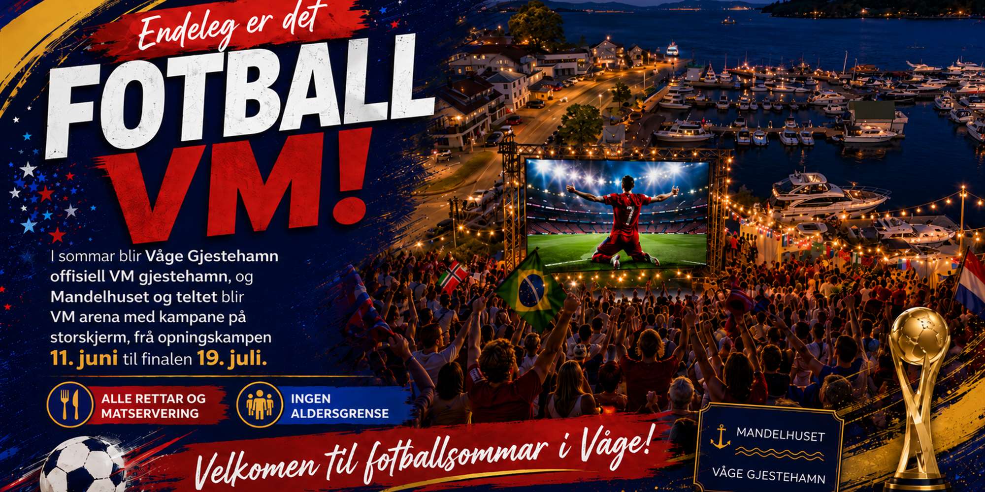 FOTBALL-VM 2026 på Mandelhuset FOTBALL-VM 2026 på Mandelhuset