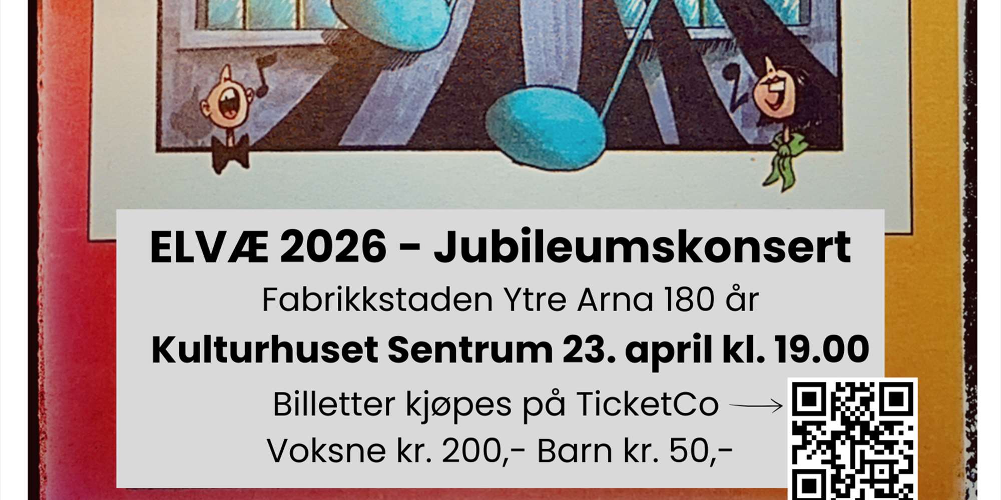 ELVÆ 2026 - Jubileumskonsert ELVÆ 2026 - Jubileumskonsert