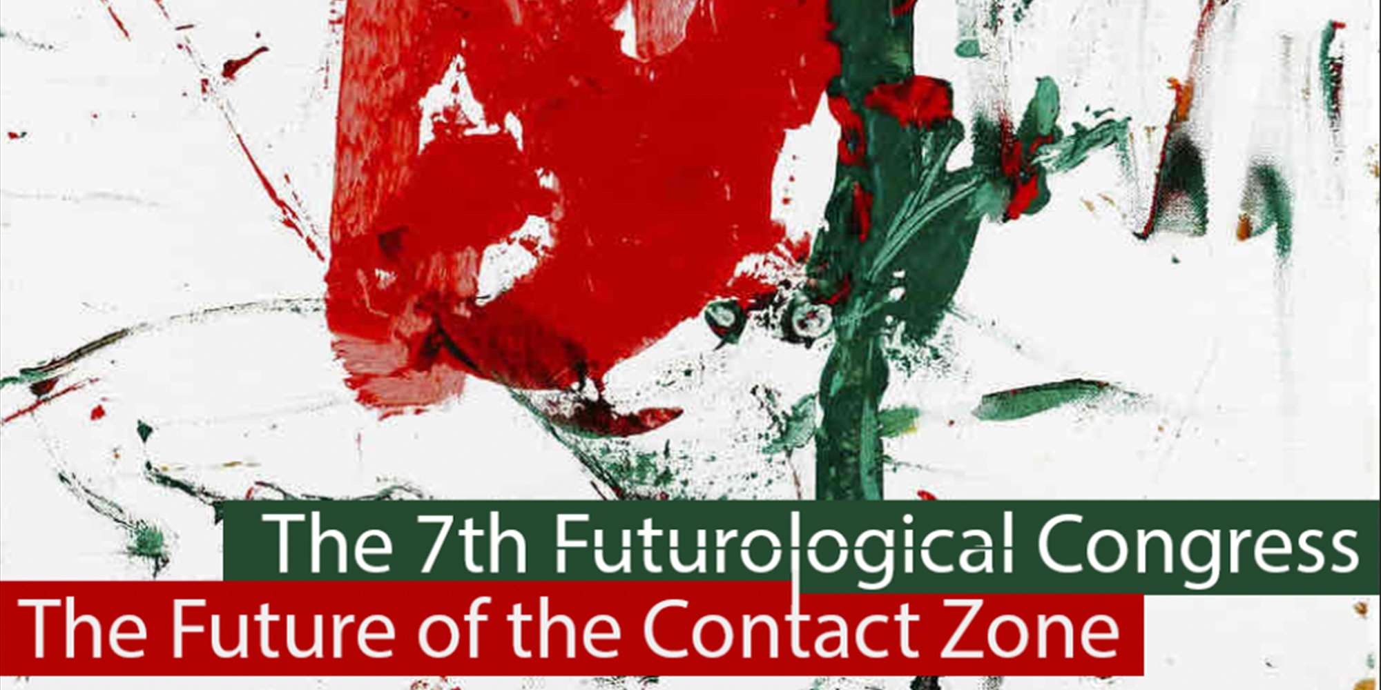 The 7th Futurological Congress The 7th Futurological Congress