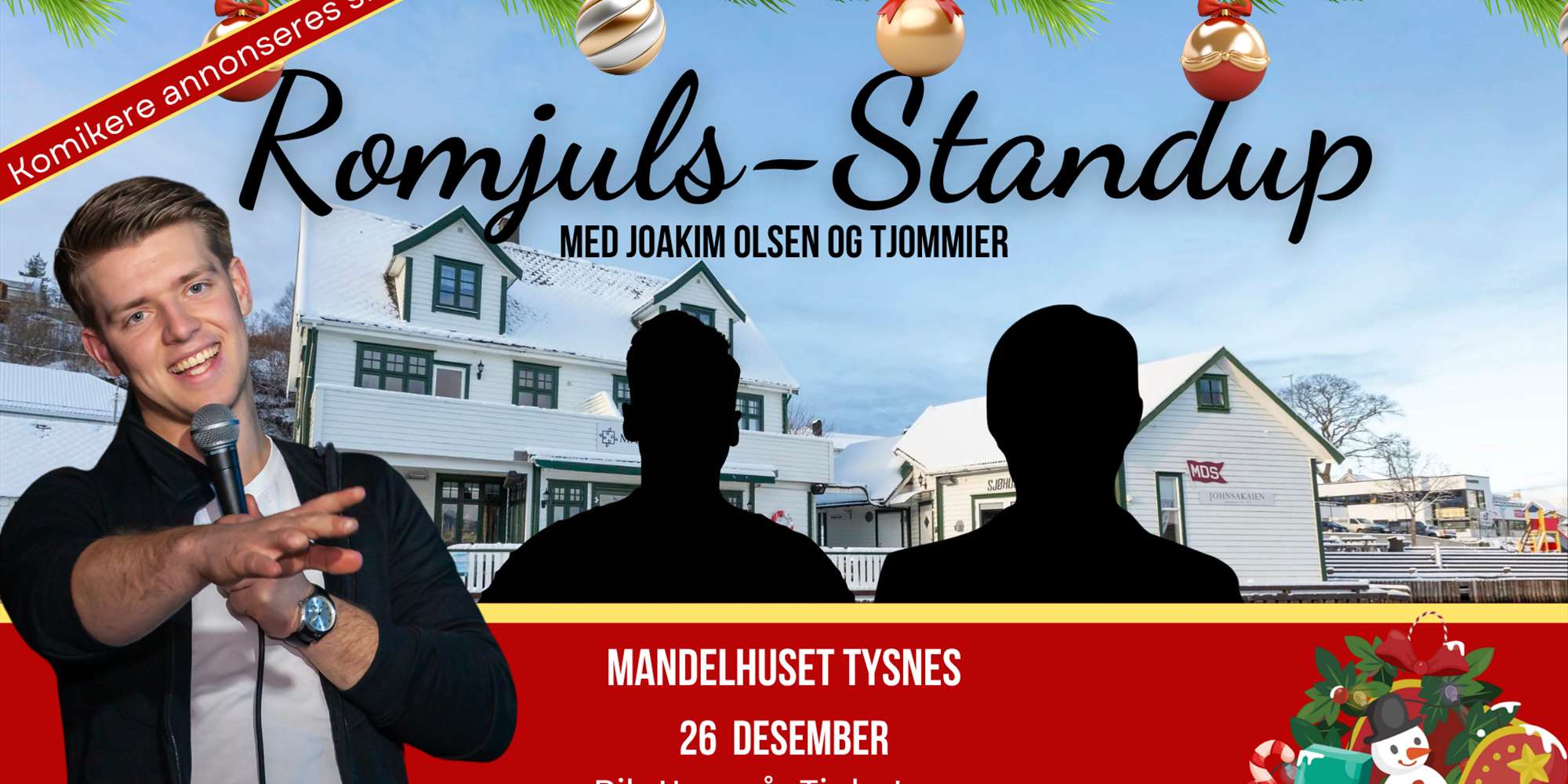 2. juledag stand up med Joakim Olsen og tjommier 2. juledag stand up med Joakim Olsen og tjommier