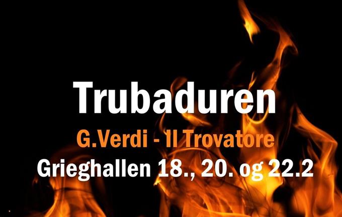 Giuseppe Verdi: TRUBADUREN (Il Trovatore)