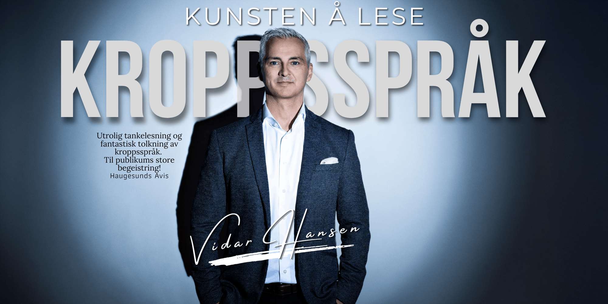 Kunsten å lese kroppsspråk Kunsten å lese kroppsspråk