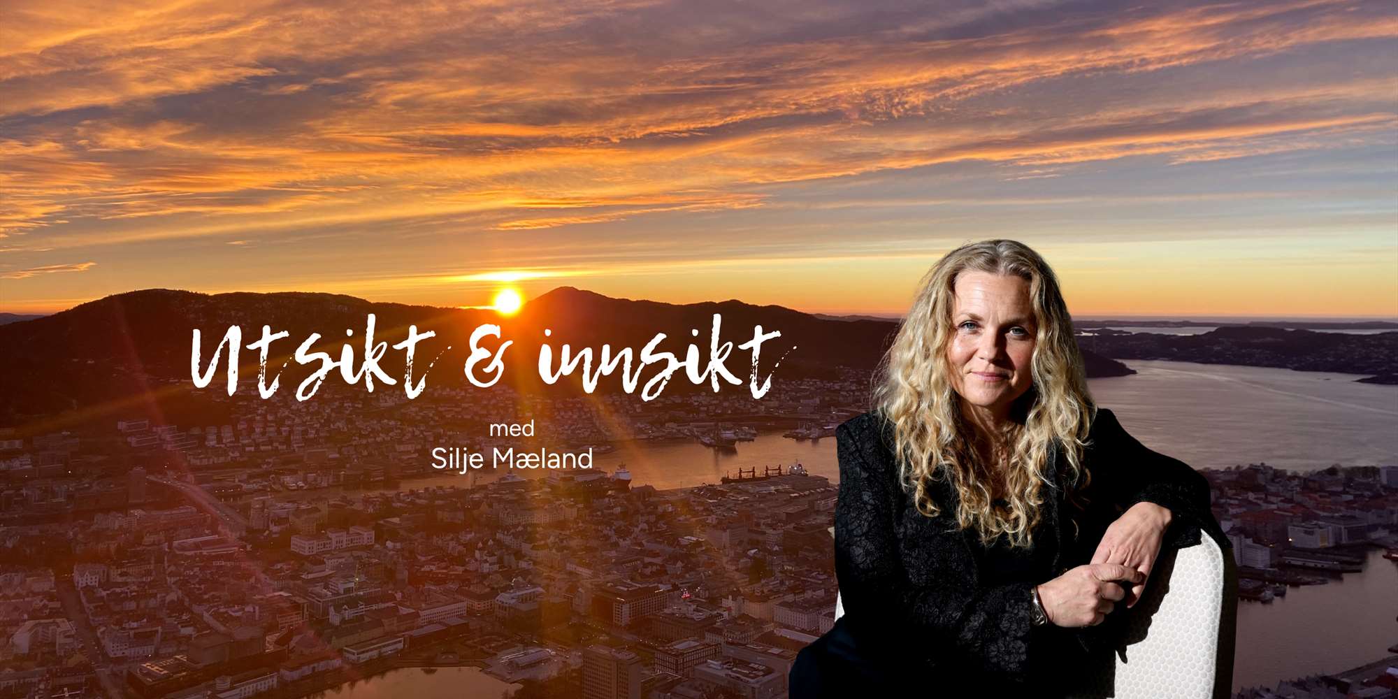 Utsikt & innsikt Utsikt & innsikt
