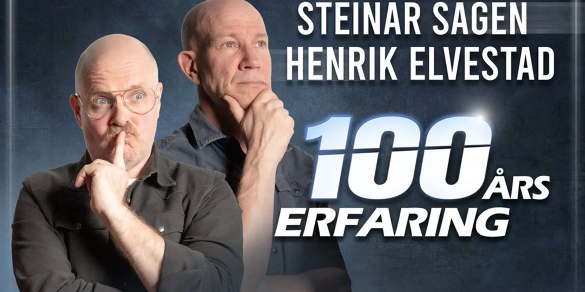 Steinar Sagen og Henrik Elvestad Steinar Sagen og Henrik Elvestad